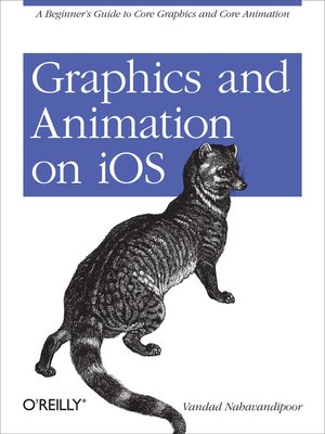 cover image of Graphics and Animation on iOS